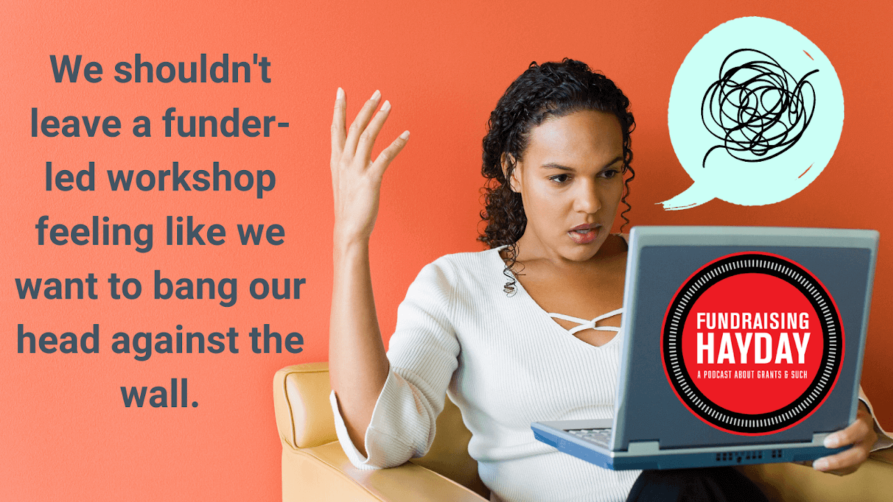 How NOT to Lead a Grant Workshop