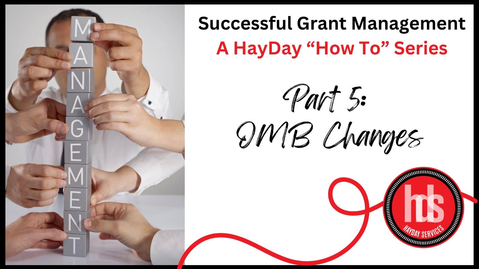 October 2024 OMB Changes I Hope Stick Around