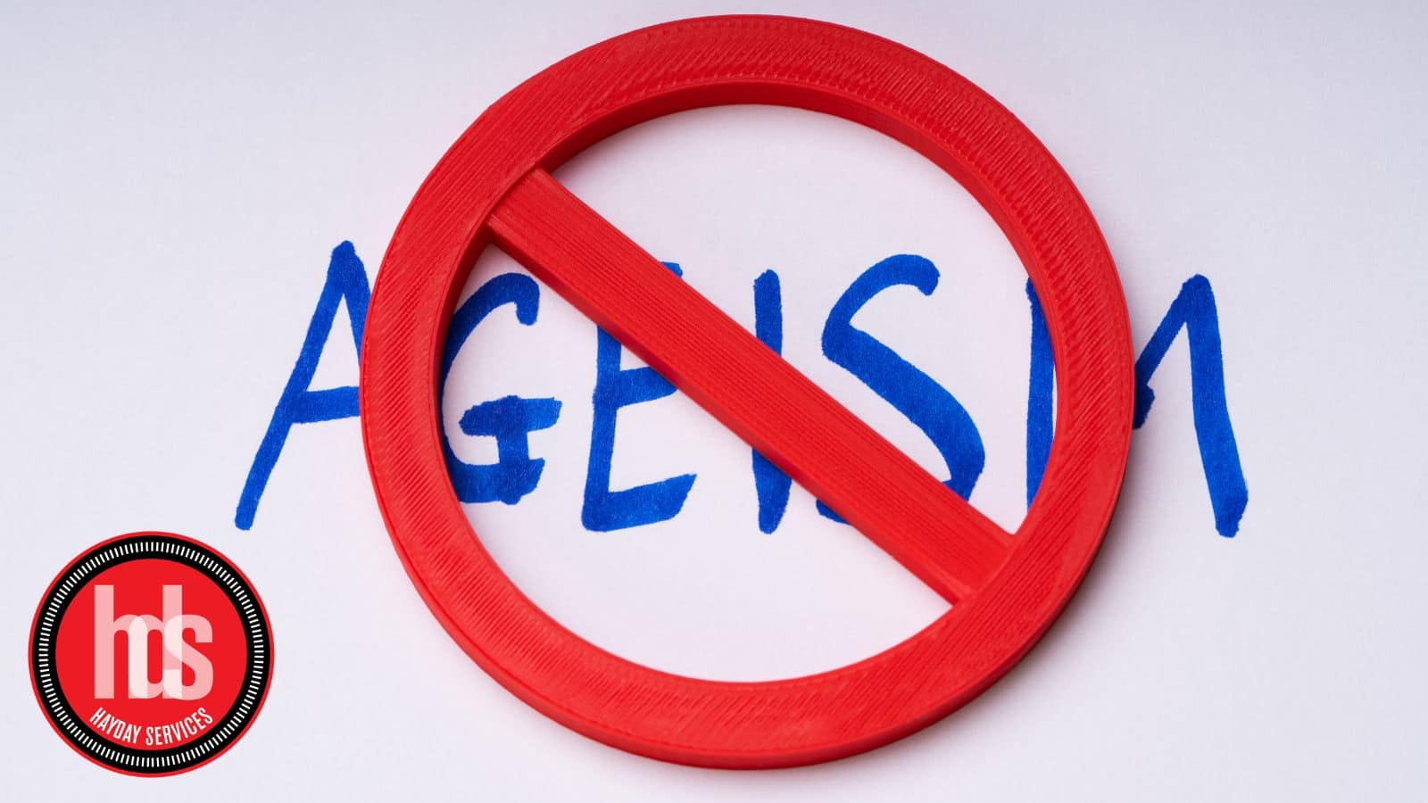Don’t Take Ageism for Granted