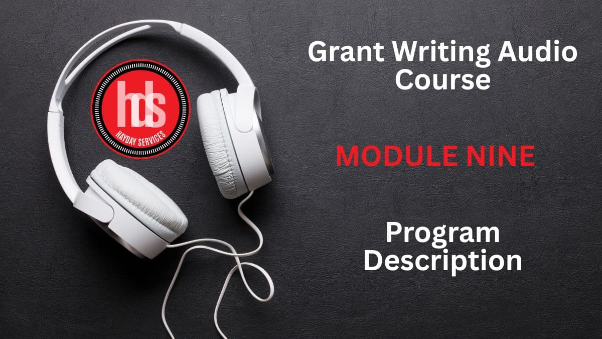 Grant Writing Audio Module 09: Program Description