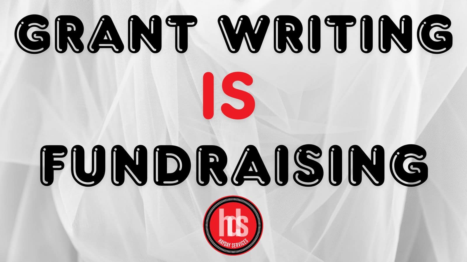 Grant Writing is Fundraising Thumbnail Image